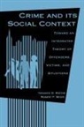 Robert F Meier, Robert F. Meier, Terance D Miethe, Terance D. Miethe - Crime and Its Social Context
