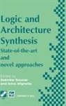 MIGNOTTE, Mignotte, Anne Mignotte, Gabriel Saucier, Gabriele Saucier - Logic and Architecture Synthesis