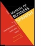 Michael Gorman, Michael Henson Gorman, Maria-Luisa Henson, Henson Maria-Luisa - Manual of Business Spanish