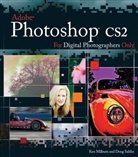 Ken Milburn, Ken Sahlin Milburn, Doug Sahlin - Photoshop Cs2 for Digital Photographers Only