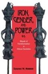 Eugenia W. Herbert, Herbert Eugenia W - Iron, Gender, and Power