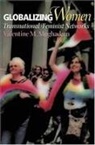 Valentine Moghadam, Valentine M Moghadam, Valentine M. Moghadam, Valentine M. (Professor of Sociology and Women's Studies and Director of Women's Studies Program Moghadam - Globalizing Women