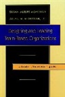 Mohrman, Allan M Mohrman, Allan M. Mohrman, Allan M. Jr. Mohrman, Sa Mohrman, Susan Albers Mohrman... - Designing and Leading Team Based Organizations, a Leader s;