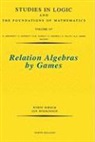 R. (University College Hirsch, robin Hirsch, I. (Imperial College Hodkinson, Ian Hodkinson - Relation Algebras By Games