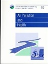 Anthony K. Barbour, R. M. Harrison, R. E. Hester, Royal Society of Chemistry, Prof. R M (University of Birmingham Harrison, R M Harrison... - Air Pollution and Health