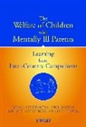 Karen Baistow, Karen (Brunel University) Baistow, Hetherington, R Hetherington, Rachael Hetherington, Rachael (Brunel University) Hetherington... - Welfare of Children With Mentally Ill Parents