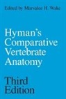 Libbie Henrietta Hyman, Marvalee H. Wake, Marvalee H. Wake, Wake Marvalee H. - Hyman's Comparative Vertebrate Anatomy