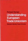 Richard Hyman, Hyman Richard - Understanding European Trade Unionism