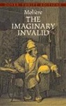 Jr. Kloepfer, Moliaere, Moliere, Jean-Baptiste Moliere, Moliere Moliere, Moliere Kloepfer Moliere... - The Imaginary Invalid