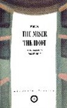 Moliere, Jean-Baptiste Moliere, Molière - The Miser/The Idiot