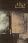 Jane Hirshfield - After : Poems