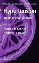 Andrew H Baker, Andrew H. Baker, Jérôme P Fennell, Jerome P. Fennell, Jérôme P. Fennell, Jrme P. Fennell - Hypertension