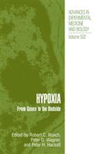 Pete D Wagner, Peter D Wagner, Peter H Hackett, Peter H. Hackett, Robert C. Roach, Peter D. Wagner - Hypoxia