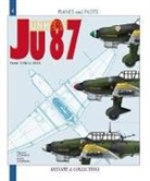 André Jouineau, Herbert Léonard, Andre Jouineau, André Jouineau, Andre Journeau, Herbert Leonard... - Junkers JU 87, 1936-1945