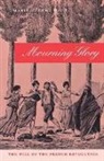 Marie-H&amp; Huet, Marie-Helene Huet, Marie-Hélène Huet - Mourning Glory