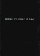 Anonyme, Richard Bolster, Richard Bolster - Histoire d'Eléonore de Parme