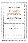 Thomas Jefferson, Jefferson Thomas, Charles Cullen, Charles T. Cullen, Cullen Charles T. - Papers of Thomas Jefferson, Volume 23