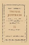 Julian P. Boyd, L. H. Butterfield, Thomas Jefferson, Thomas/ Oberg Jefferson, Jefferson Thomas, Thomas McClure... - Papers of Thomas Jefferson, Volume 31