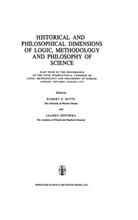 Robert E. Butts, Rober E Butts, Robert E Butts, HINTIKKA, Hintikka, J. Hintikka... - Historical and Philosophical Dimensions of Logic, Methodology, and Philosophy of Science