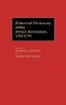 Barry Rothaus, Samuel F. Scott, Unknown, Barry Rothaus, Samuel F. Scott - Historical Dictionary of the French Revolution, L-Z V2