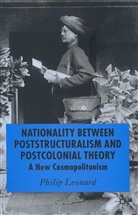 P Leonard, P. Leonard, Philip Leonard - Nationality Between Poststructuralism and Postcolonial Theory