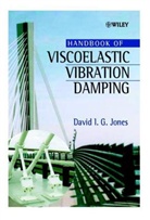 Jones, David I G Jones, David I. G. Jones, David I. G. (D/tech Systems Jones, David I.g. Jones, Dig Jones... - Handbook of Viscoelastic Vibration Damping