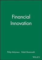 Molyneux, P Molyneux, Phili Molyneux, Philip Molyneux, Philip (University of Wales Molyneux, Philip Shamroukh Molyneux... - Financial Innovation