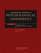 M Hersen, Michel Hersen, Jay C. Thomas, THOMAS JAY C, Ja C Thomas, Jay C Thomas... - Comprehensive Handbook of Psychological Assessment - Vol.4: Comprehensive Handbook of Psychological Assessment, Volume 4