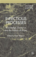 Eve Seguin, Eve Pickstone Seguin, A Loparo, Kenneth A Loparo, Kenneth A. Loparo, John V Pickstone... - Infectious Processes