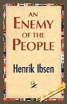 Henrik Ibsen, Henrik Johan Ibsen, 1st World Library, 1stworld Library - Enemy of the People