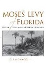 C S Monaco, C. S. Monaco - Moses Levy Of Florida