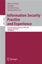 Feng Bao, Robert H. Deng, HweeHwa Pang, Jianying Zhou - Information Security Practice and Experience