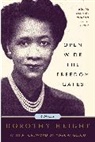 Dorothy Height, Dorothy I. Height - Open Wide the Freedom Gates