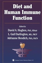 Andrianne Bendich, L. Gail Darlington, David A. Hughes, Adrianne Bendich, L. Gail Darlington, David A. Hughes - Diet and Human Immune Function