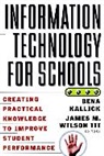 Kallick, B Kallick, B. Wilson Kallick, Bena (Technology Pathways Corporation) Wi Kallick, Bena Wilson Kallick, Wilson... - Information Technology for Schools
