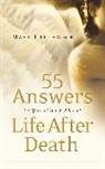 Mark Hitchcock - 55 Answers to Questions about Life After Death