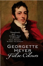 Georgette Heyer, Georgette (Author) Heyer - False Colours
