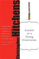 Christopher Hitchens - Letters to a Young Contrarian