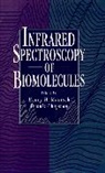 Dennis (Royal Free Hospital Chapman, Henry Ed Mantsch, Henry Ed. Mantsch, Henry H. (National Research Council of Ca Mantsch, Henry H. Chapman Mantsch, Hh Mantsch... - Infrared Spectroscopy of Biomolecules