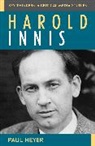Paul Heyer - Harold Innis