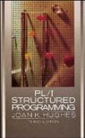 Jk Hughes, Joan K. Hughes, Joan Kirby Hughes, Ted Hughes, HUGHES JOAN KIRBY - Pl / I Structured Programming