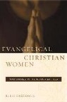 Julie Ingersoll, Julia Lee - Evangelical Christian Women
