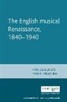 Meirion Hughes, Meirion Stradling Hughes, R. A. Stradling, Robert Stradling, Robert Hughes Stradling, Peter Martin - English Musical Renaissance, 18401940