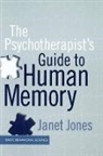 Janet Jones, Janet L. Jones - Psychotherapist''s Guide to Human Memory
