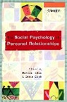 Duck, Steve Duck, Steve Ickes Duck, Ickes, W Ickes, William Ickes... - Social Psychology of Personal Relationships
