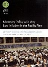 Takatoshi Rose Ito, Andrew K. (EDT) Rose, Takatoshi Ito, Andrew K. Rose, Rose Andrew K. - Monetary Policy With Very Low Inflation in the Pacific Rim