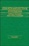 Tl Ho, Tse-Lok Ho, Tse-Lok (National Taiwan University) Ho, HO TSE LOK - Enantioselective Synthesis