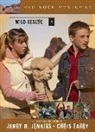 Chris Fabry, Jerry B. Jenkins, Jerry B./ Fabry Jenkins - Wild Rescue