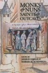 Sharon (Associate Professor of History Farmer, Sharon A. Rosenwein Farmer, Sharon Rosenwein Farmer, Sharon Farmer, Sharon A. Farmer, Barbara H. Rosenwein - Monks and Nuns, Saints and Outcasts