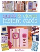 Julie Hickey, Julie (Author) Hickey, Hickey Julie - Quick and Clever Instant Cards